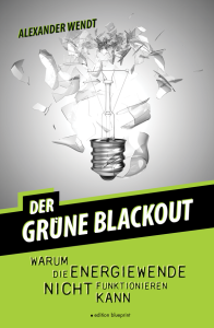 Der Grüne Blackout - Taschenbuch